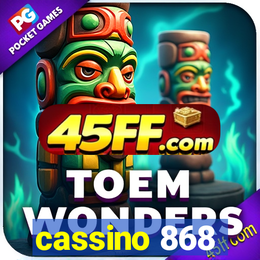 cassino 868
